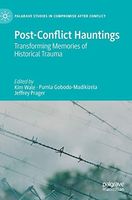 Post-Conflict Hauntings