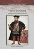 Vasco Da Gama and the Sea Route to India