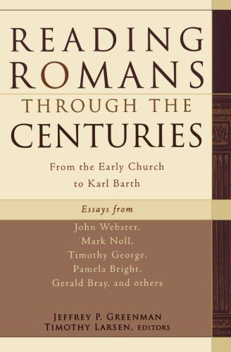 Reading Romans through the Centuries