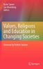 Values, Religions and Education in Changing Societies