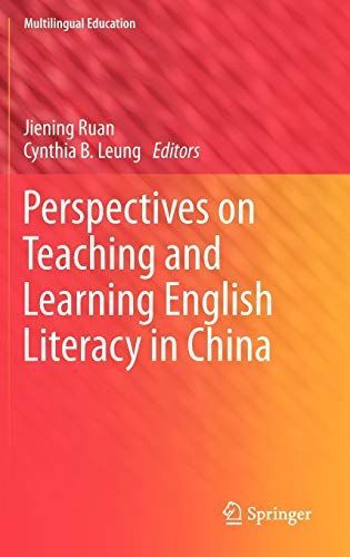 Perspectives on Teaching and Learning English Literacy in China