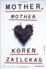 Mother, Mother