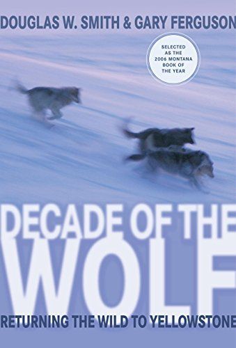 Decade of the Wolf