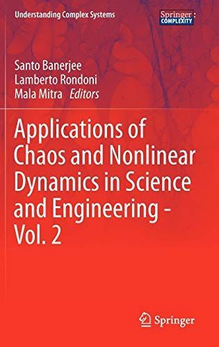 Applications of Chaos and Nonlinear Dynamics in Science and Engineering -