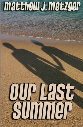 Our Last Summer