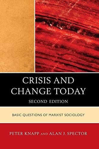 Crisis and Change Today