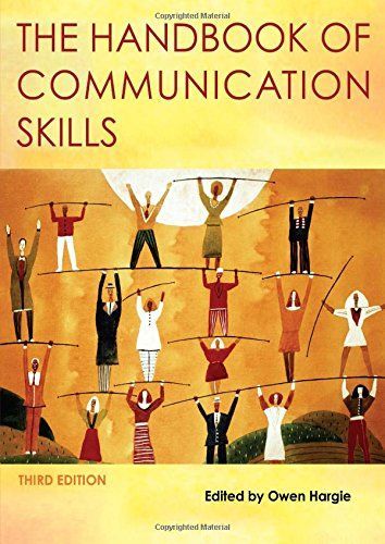 The Handbook of Communication Skills