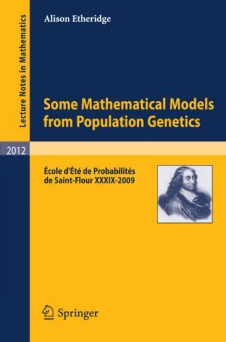 Some Mathematical Models from Population Genetics