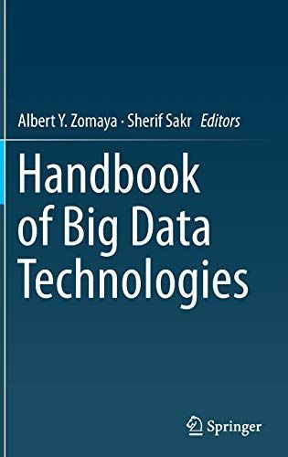 Handbook of Big Data Technologies