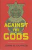 Against the Gods