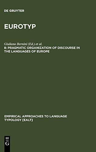 Pragmatic Organization of Discourse in the Languages of Europe