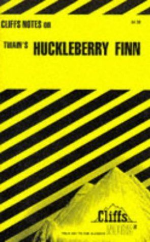 CliffsNotes on Twain's The Adventures of Huckleberry Finn