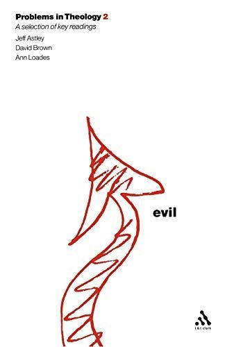 Evil (Problems in Theology)