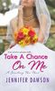 Take A Chance On Me: