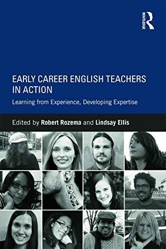 Early Career English Teachers in Action