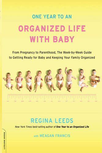 One Year to an Organized Life with Baby