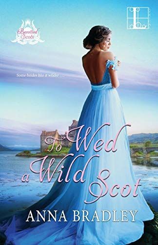 To Wed a Wild Scot