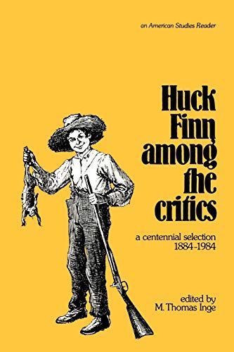 Huck Finn Among the Critics