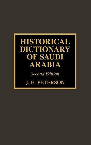 Historical Dictionary of Saudi Arabia