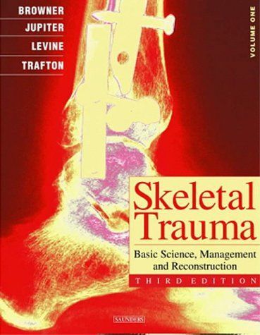 Skeletal Trauma E-Book