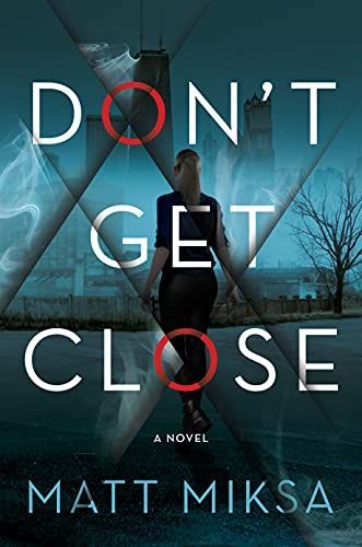 Don't Get Close