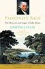 Passionate Sage: The Character and Legacy of John Adams