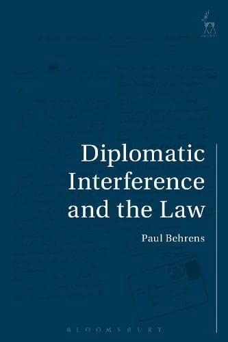 Diplomatic Interference and the Law