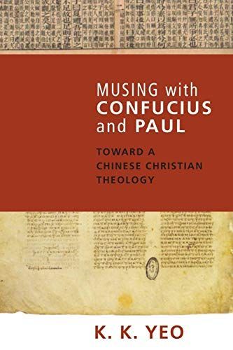 Musing with Confucius and Paul