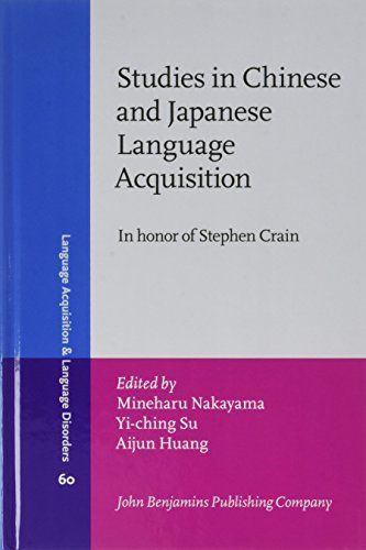 Studies in Chinese and Japanese Language Acquisition