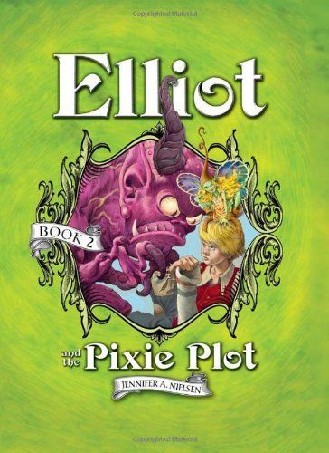 Elliot and the Pixie Plot