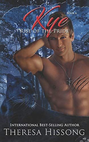 Kye (Rise of the Pride, Book 6)