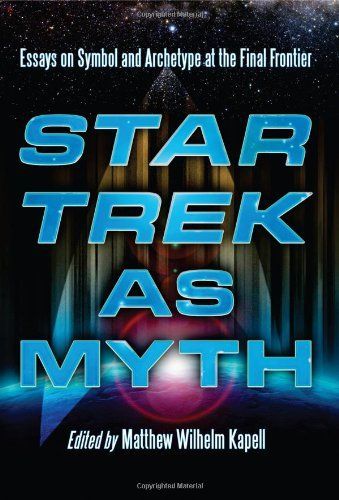 Star Trek as Myth