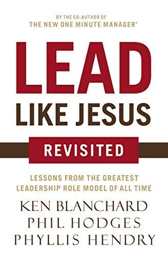 Lead Like Jesus Revisited