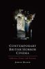 Contemporary British Horror Cinema