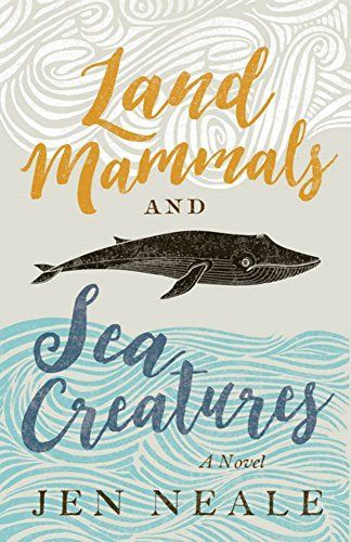 Land Mammals and Sea Creatures: A Novel (Large Print 16pt)