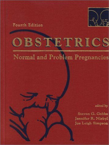 Obstetrics: Normal and Problem Pregnancies E-Book