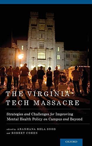 The Virginia Tech Massacre