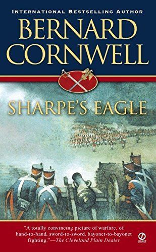 Sharpe’s Eagle: The Talavera Campaign, July 1809 (The Sharpe Series, Book 8)