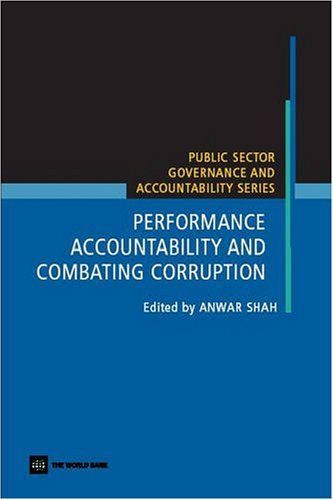 Performance Accountability and Combating Corruption