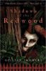 Shadows of the Redwood