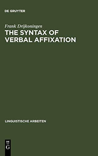 The Syntax of Verbal Affixation