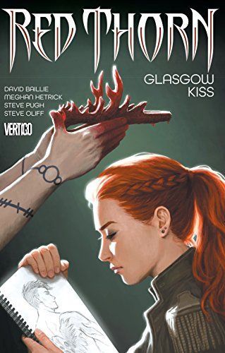 Red Thorn Vol. 1: Glasgow Kiss