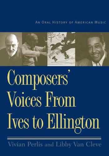 Composers Voices from Ives to Ellington