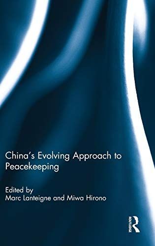 China’s Evolving Approach to Peacekeeping