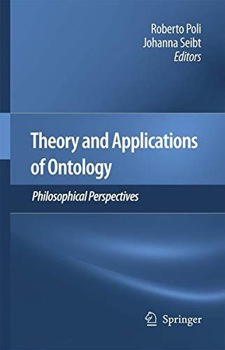 Theory and Applications of Ontology: Philosophical Perspectives