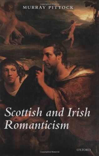 Scottish and Irish Romanticism