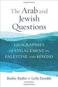 The Arab and Jewish Questions