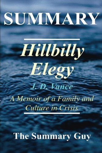 Summary - Hillbilly Elegy