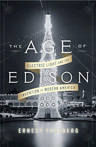 The Age of Edison