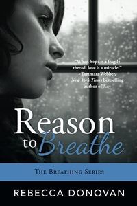 Reason to Breathe (The Breathing Series #1)